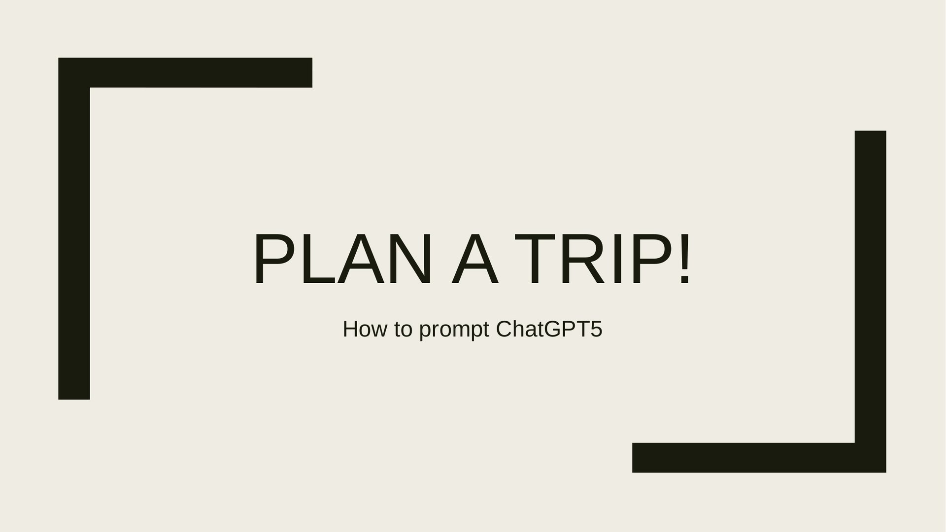 How to Prompt: Plan a Trip — page 1